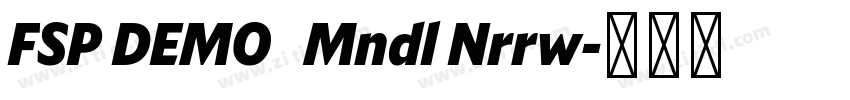 FSP DEMO   Mndl Nrrw字体转换